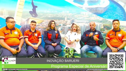 INOVAÇÃO BARUERI_ "Programa Especial de Aniversário"