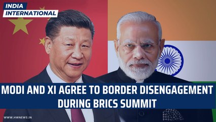 Modi and Xi Agree to Border Disengagement During BRICS Summit