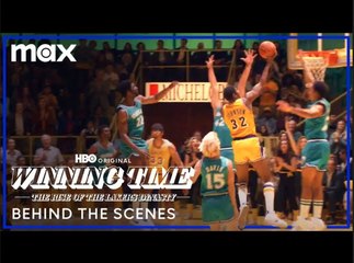 Winning TIme: Season 2 | Behind the Scenes - Max