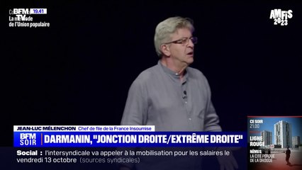 Jean-Luc Mélenchon sur Gérald Darmanin: "C'est lui que nous aurons à affronter"