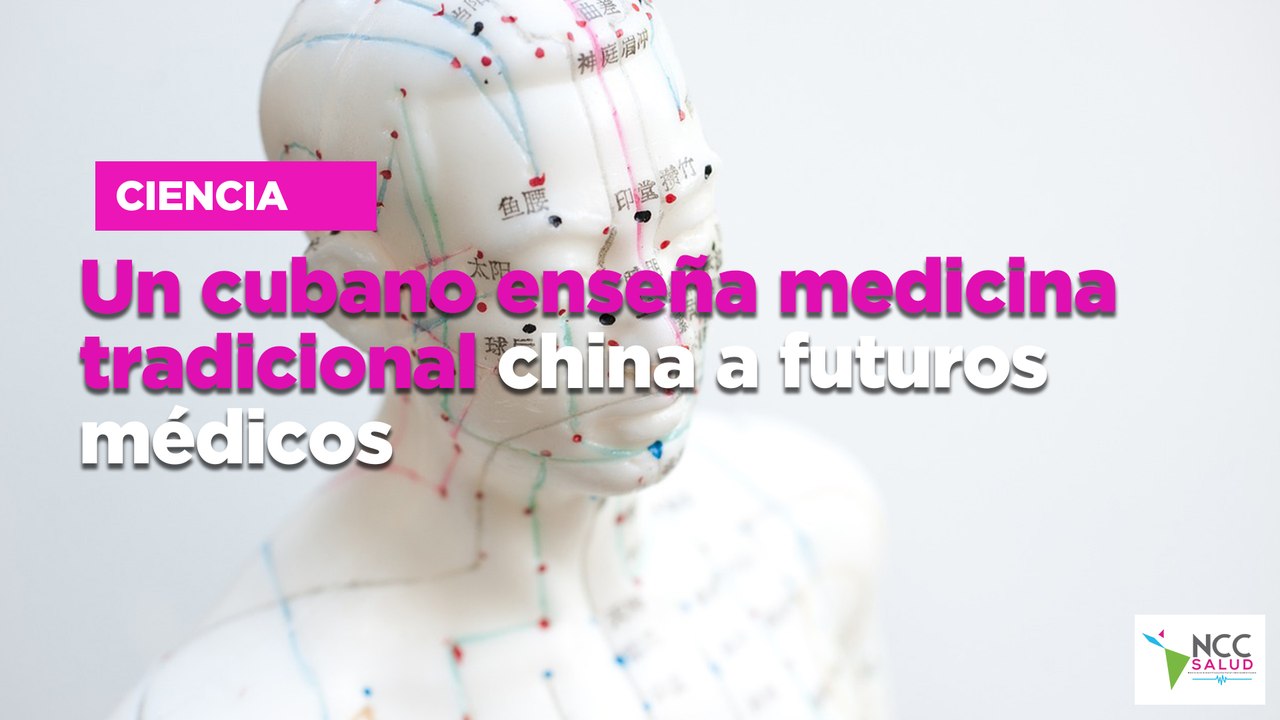 Un cubano enseña medicina tradicional china a futuros médicos