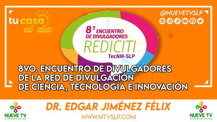 8vo. Encuentro de Divulgadores de la Red de Divulgación de Ciencia, Tecnología e Innovación