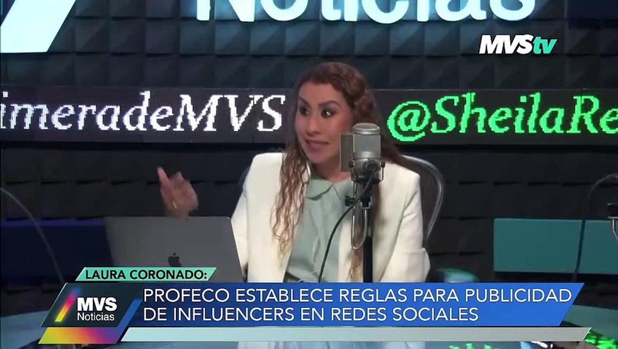 PROFECO ESTABLECE REGLAS PARA PUBLICIDAD DE INFLUENCERS EN REDES SOCIALES