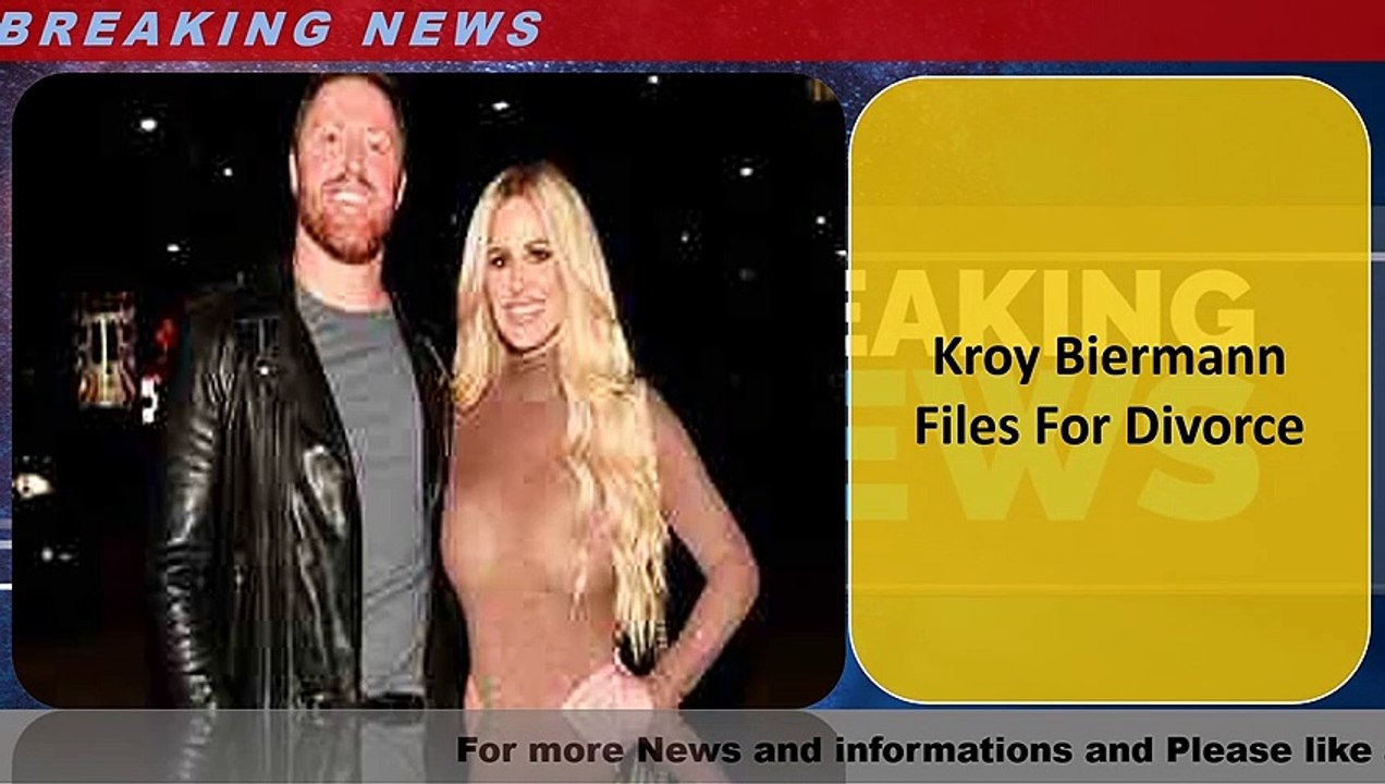 Kroy Biermann Files For Divorce