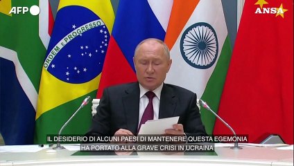 Putin: "I Paesi Brics sono contro il neocolonialismo"
