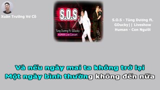 Karaoke S.O.S - Tùng Dương ft. GDucky|| Liveshow Human - Con Người