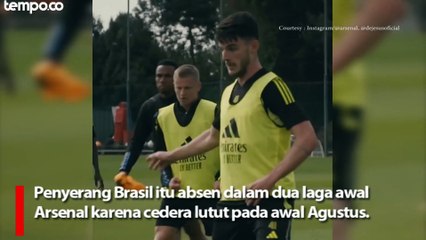 Absen Dua Laga, Gabriel Jesus Kembali Berlatih Bersama Arsenal