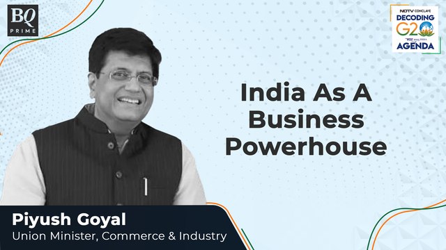 NDTV Conclave: India, The New Business Powerhouse | Piyush Goyal | Decoding G20 Agenda