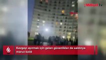 Kavgayı ayırmak için gelen güvenlikler de saldırıya maruz kaldı