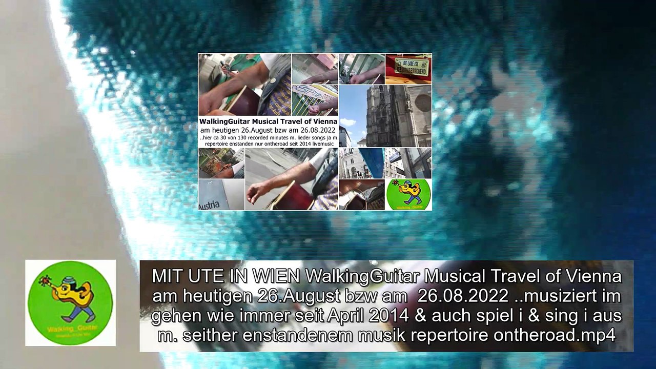 WalkingGuitar Musical Travel of Vienna 26.August 2022 konzert unterwegs concert en route ontheroad arte musik musique livemusic improve lieder chansons songs rock bluesrock unplugged walknrocknroll performance künstler artiste