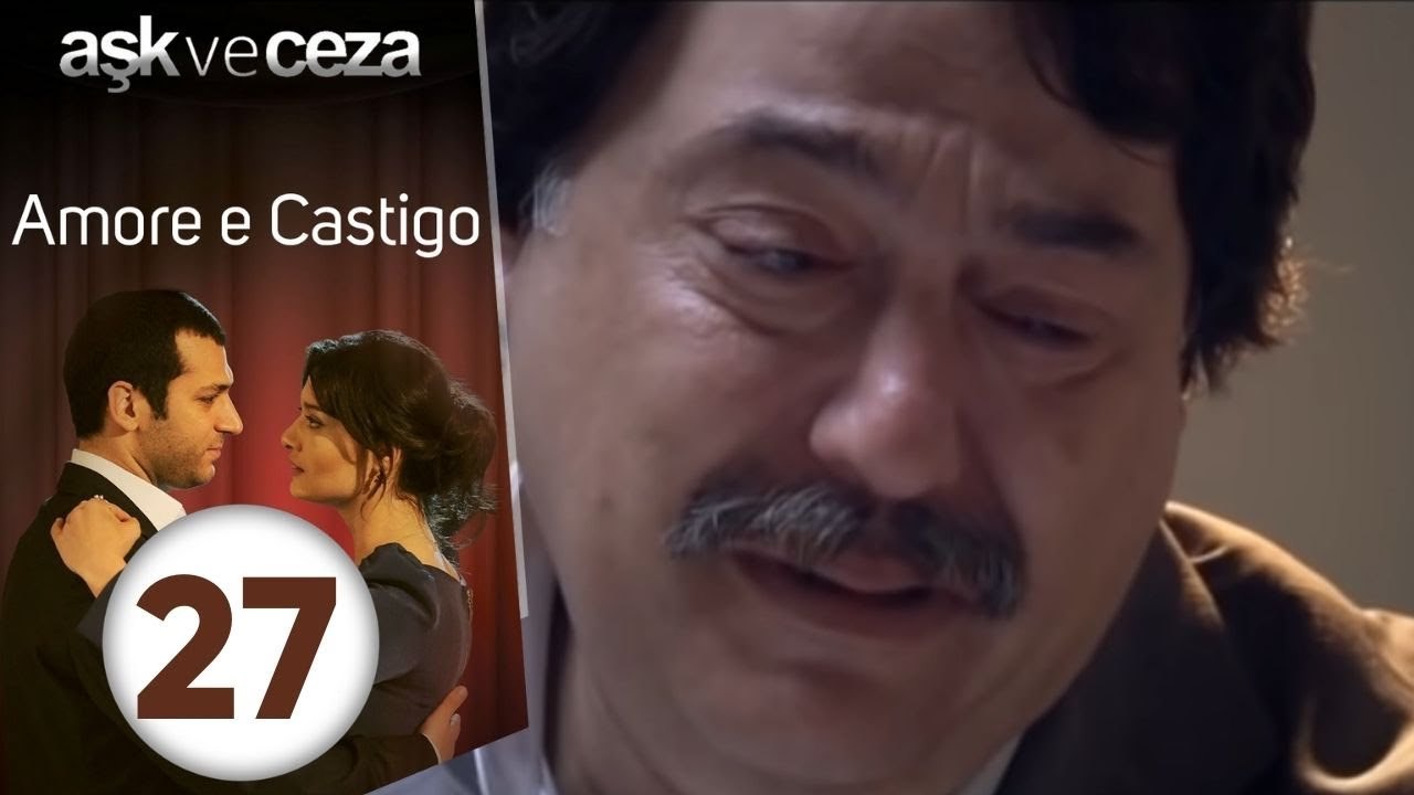 Amore e Castigo - Episodio 27