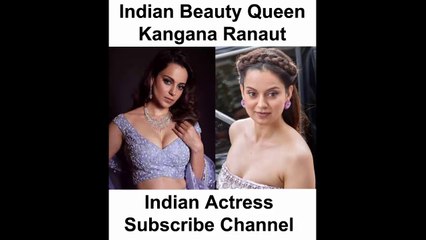 Indian Beautiful Actress Kangana Ranaut