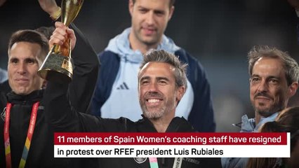 Breaking News - Spain's coaching staff resign