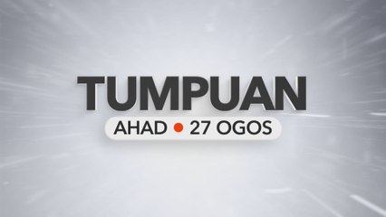 Tumpuan Ahad - 27 Ogos 2023