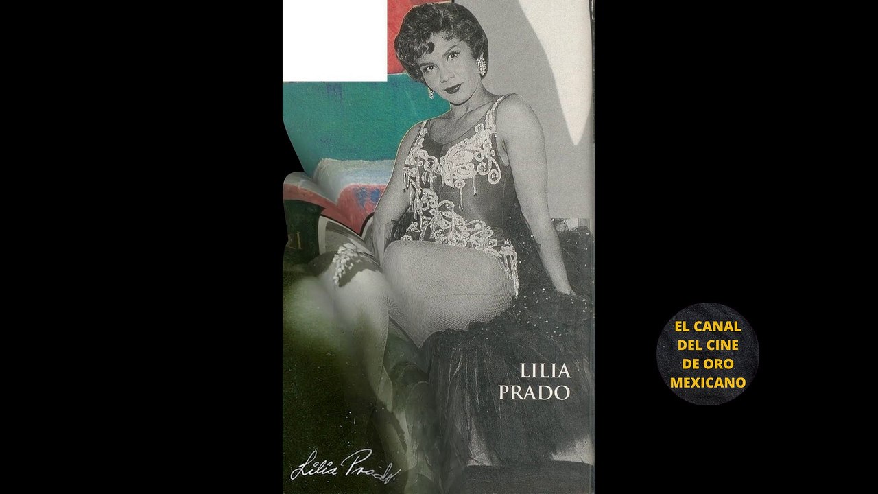 Lilia Prado la actriz de la Época de Oro que aseguró sus piernas en 100 mil pesos