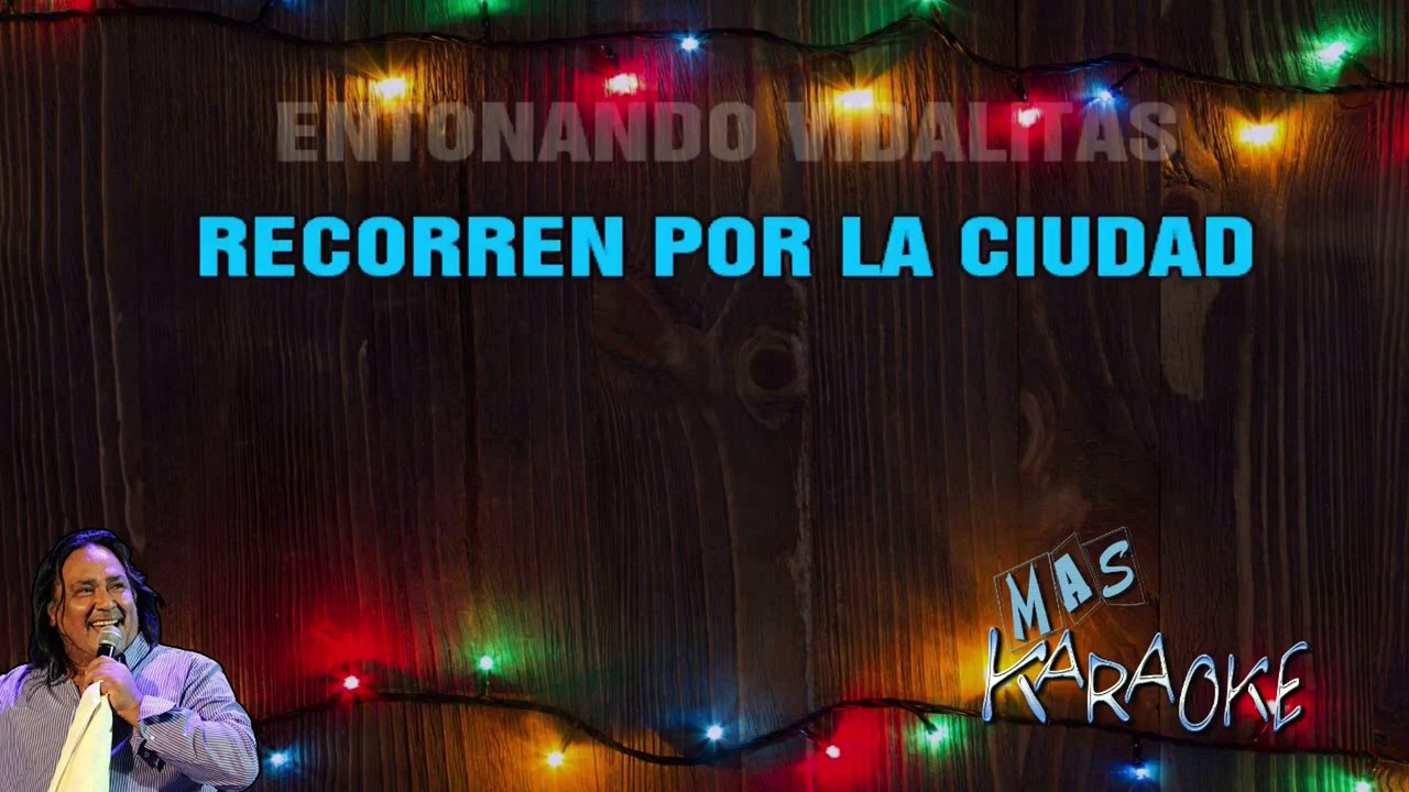 CARNAVAL EN LA RIOJA - Sergio Galleguillo (karaoke)
