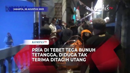 Sakit Hati Ditagih Utang, Pria di Tebet Bunuh Tetangga