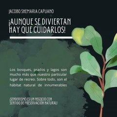 -Jacobo Shemaria Capuano- ¡Senderismo es un negocio con sentido de preservación natural! (parte 1)
