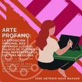 Jose Antonio Haua Maauad: Arte profano (parte 1)