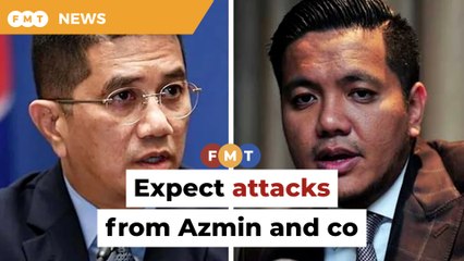 Expect fireworks from Azmin and allies, Selangor govt told
