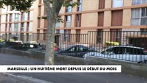 Marseille : un huitième mort depuis le début du mois