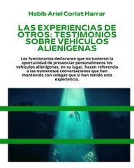 |HABIB ARIEL CORIAT HARRAR | ENIGMA EXTRATERRESTRE: ¿VERDAD O FICCIÓN? (PARTE 3) (@HABIBARIELC)