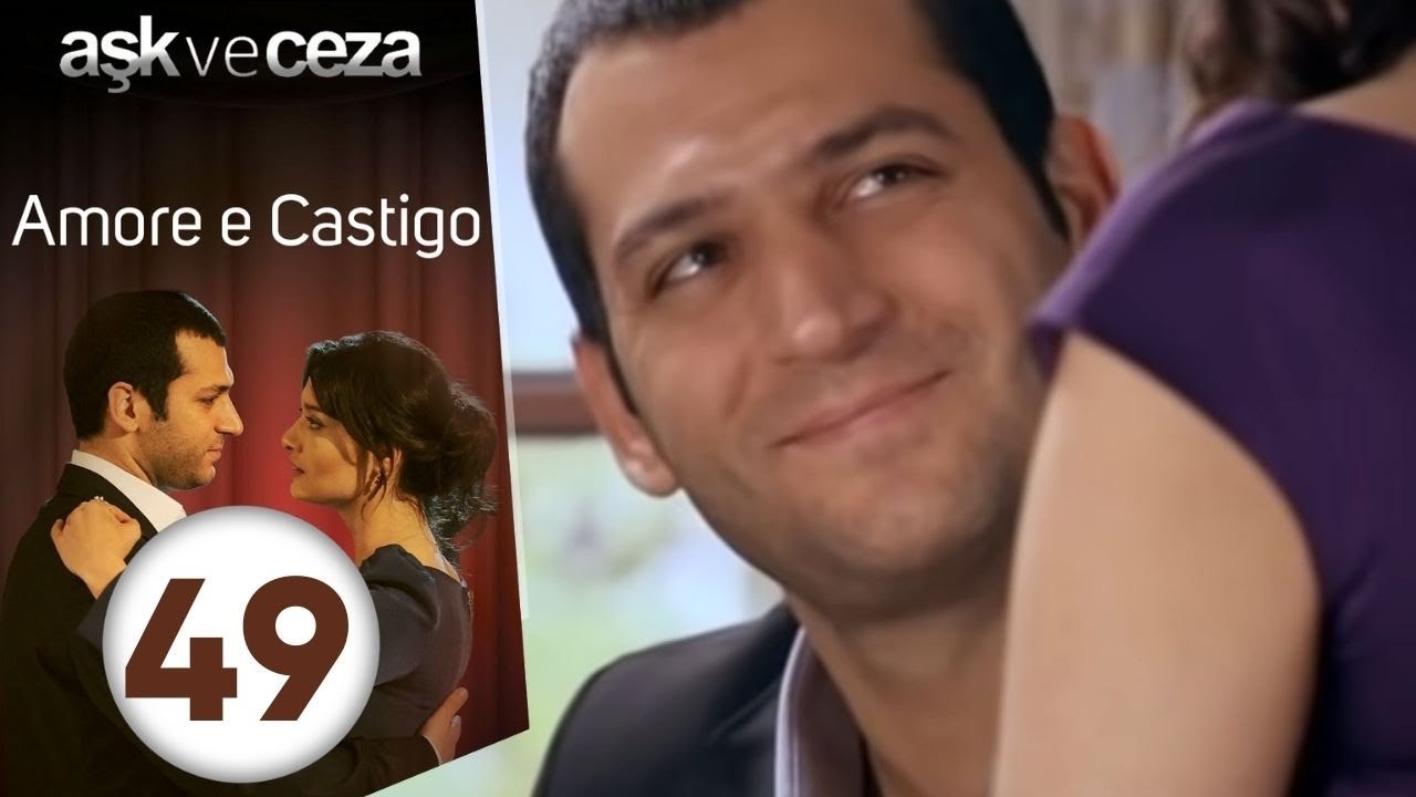 Amore e Castigo - Episodio 49