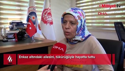 Enkaz altındaki ailesini, tükürüğüyle hayatta tuttu