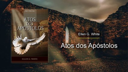 AA-53 - João, o Discípulo Amado (Atos dos Apóstolos)