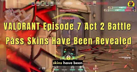 VALORANT Episode 7 Act 2 Battle Pass | First Look | Valorant Update | @AvengerGaming71