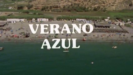 VERANO AZUL - 08 - El Chico Nuevo