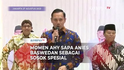Momen AHY Sapa Anies Baswedan Sebagai Sosok Spesial