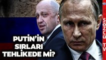Prigojin Hakkında Putin'i Korkutan İddia! Geride Bir İtiraf Kaseti Bırakmış Olabilir