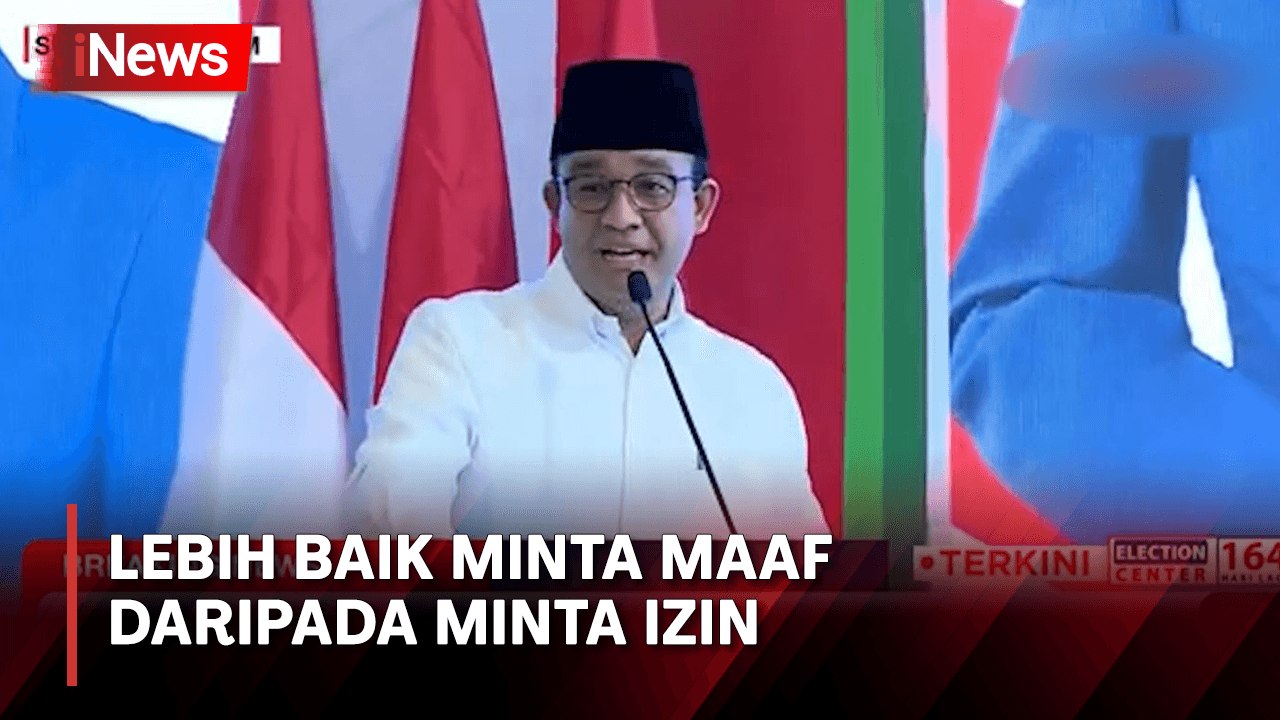Anies Sebut Lebih Baik Minta Maaf daripada Minta Izin saat Dekalarasi, Siapa yang Dibahas?
