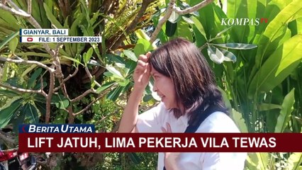 Kasus LIft Jatuh di Gianyar, Pemilik Vila Mengaku Perawatan Lift Dilakukan Secara Rutin