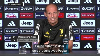 3e j. - Allegri prudent avec Pogba