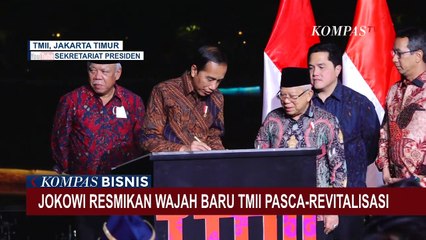Rampung Direvitalisasi, Jokowi Berharap TMII Bisa Jadi Ikon Pariwisata Jakarta