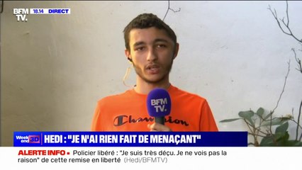 Policier libéré dans l'affaire Hedi: "Je ne vois pas ce qu'il a pu comprendre de menaçant", affirme le jeune homme