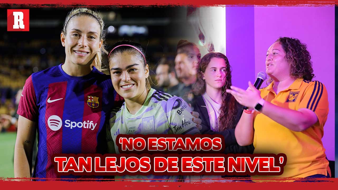Milagros Martínez considera que Tigres no está lejos del nivel de Barcelona