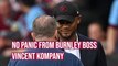 Vincent Kompany won't panic despite heavy defeat