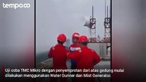 Kurangi Polusi Udara Jakarta, Penyemprotan Mist Generator dari Atas Gedung Mulai Dilakukan