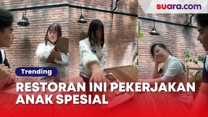Bikin Salut! Restoran ini Beri Kesempatan Anak Downsyndrom untuk Bekerja: Capek sih tapi Aku Seneng..