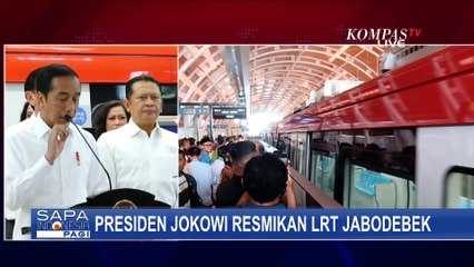 Resmikan Operasional LRT di Stasiun Cawang, Ini Harapan Jokowi!