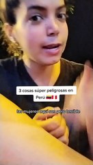 "No todo es color de rosa": Venezolana sorprende al revelar las 3 cosas más peligrosas de vivir en Perú