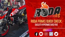 Roda Panas Quick Check : Ducati Hypermotard RVE