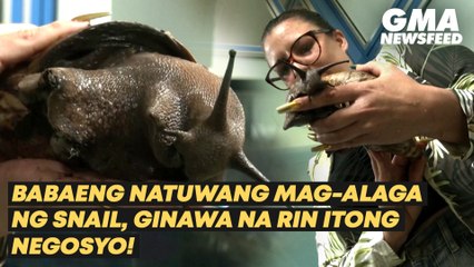 Babaeng natuwang mag-alaga ng snail, ginawa na rin itong negosyo! | GMA News Feed
