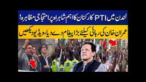 Shayan Ali Hosts Huge PTI Protest In London Against Imran Khan's Arrest || Latest Video || Viral Videos