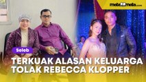 Terkuak Alasan Keluarga Besar Haji Faisal Ramai-Ramai Tolak Rebecca Klopper: Nggak Respect!