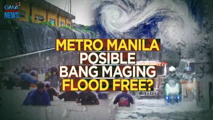 Metro Manila, posible bang maging flood-free? | Need to Know