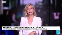 Le gouvernement français interdit l'abaya à l'école : Attal appelle à 